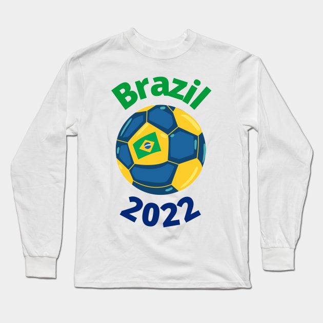 Brazil 2022 Long Sleeve T-Shirt by HyzoArt